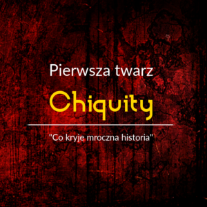 Pierwsza twarz Chiquity