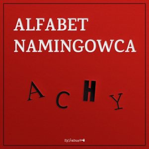 Alfabet namingowca A C H Y
