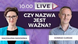 Live FB / Magda i Wojtek – robieto.pl „Naming, czyli o nazywaniu firm, marek i pomysłów”