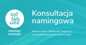 Wykorzystaj potencjał konsultacji namingowej. Świeżym okiem, obiektywnie, bez sentymentu, ocenię twój pomysł nazewniczy.