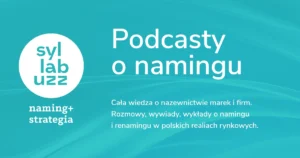 Mam za sobą ponad 250 projektów nazewniczych. Dzielę się wiedzą o namingu i renamingu w polskich realiach rynkowych. Rozmowy, wywiady, case’y i metodologia. Gorąco polecam, Konrad Gurdak, agencja namingowa Syllabuzz.pl
